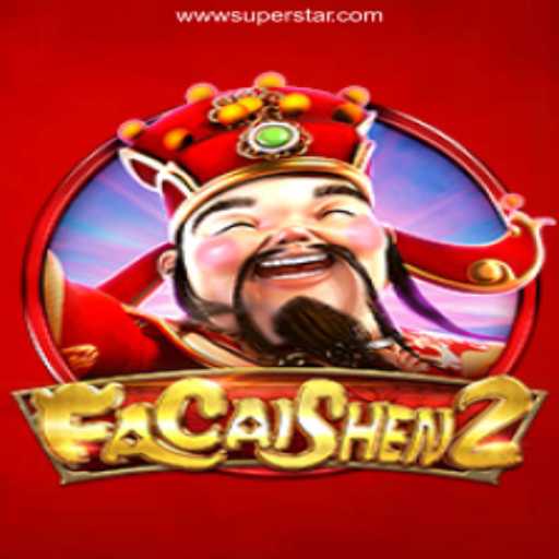 Discover the Thrills of FaCaiShen2: A Superstar in Online Casinos